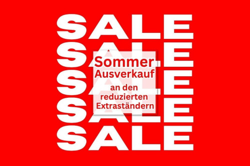 Sommer Sales ab 01. Juli 2026 - Vorbeikommen und kräftig Sparen